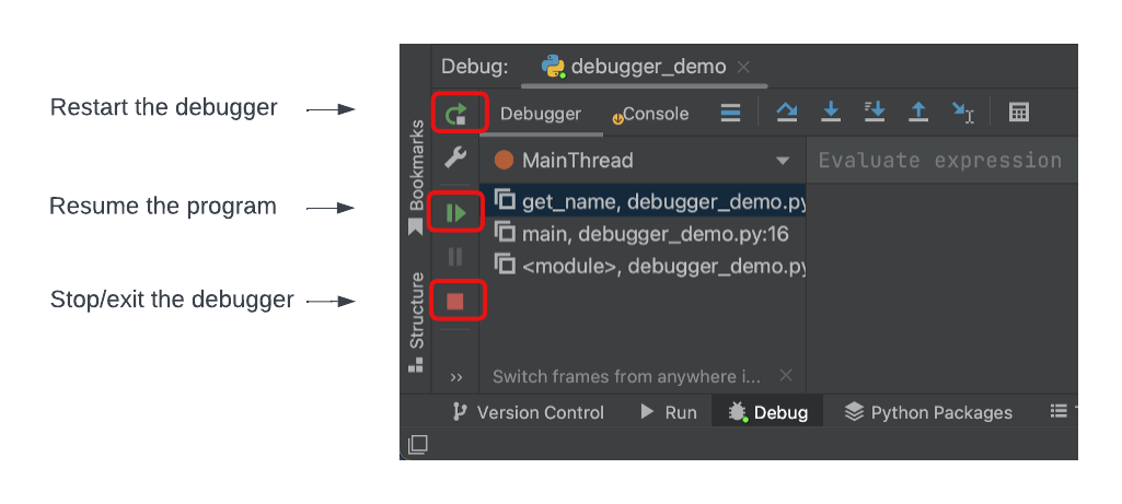 three buttons at the left of the debugging window